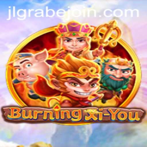 Exploring the Adventurous World of BurningXiYou